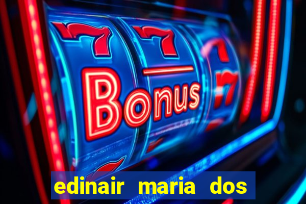 edinair maria dos santos moraes